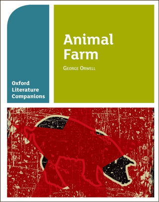 Cover image for 9780198304838 - Oxford Literature Companions: Animal Farm