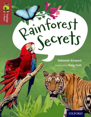 Cover image for 9780198306658 - Oxford Reading Tree TreeTops inFact: Level 15: Rainforest Secrets