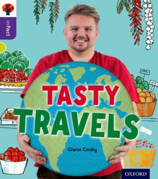 Cover image for 9780198308270 - Oxford Reading Tree inFact: Level 11: Tasty Travels