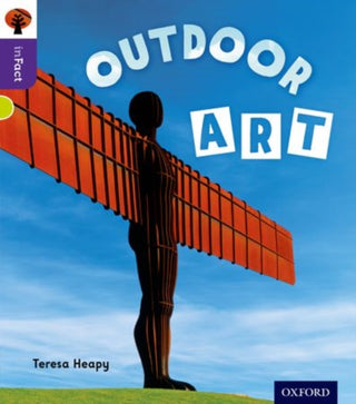 Cover image for 9780198308294 - Oxford Reading Tree inFact: Level 11: Outdoor Art