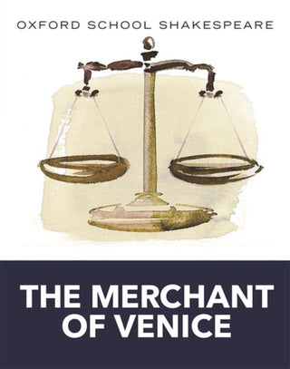 Cover image for 9780198328674 - Oxford School Shakespeare: The Merchant of Venice
