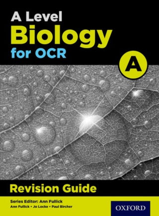 Cover image for 9780198351948 - A Level Biology for OCR A Revision Guide