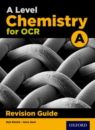 Cover image for 9780198351993 - A Level Chemistry for OCR A Revision Guide