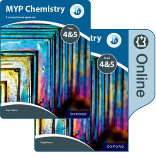 Cover image for 9780198370079 - MYP Chemistry Years 4&5: a Concept-Based Approach: Print and Online Pack