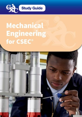Cover image for 9780198395614 - CXC Study Guide: Mechanical Engineering for CSEC