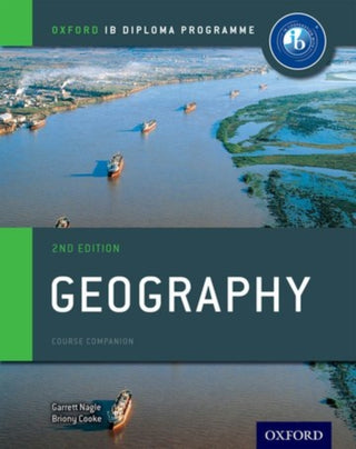 Cover image for 9780198396031 - Oxford IB Diploma Programme: Geography Course Companion