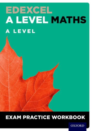 Cover image for 9780198413226 - Edexcel A Level Maths: A Level Exam Practice Workbook
