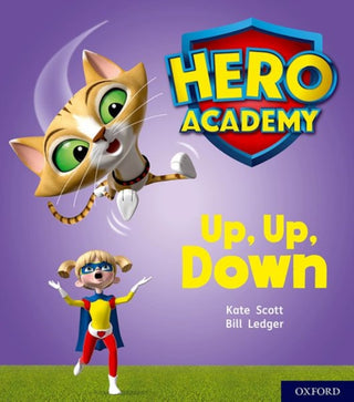 Cover image for 9780198416159 - Hero Academy: Oxford Level 4, Light Blue Book Band: Up, Up, Down