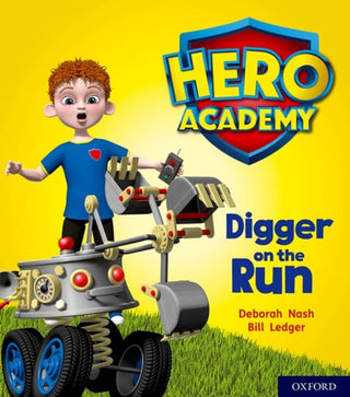 Cover image for 9780198416173 - Hero Academy: Oxford Level 4, Light Blue Book Band: Digger on the Run