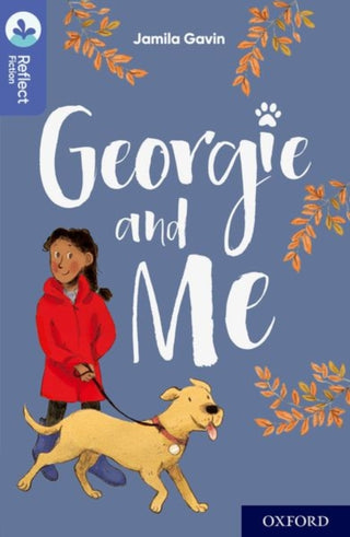 Cover image for 9780198421238 - Oxford Reading Tree TreeTops Reflect: Oxford Level 17: Georgie and Me
