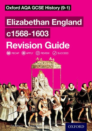 Supplemental image for 9780198422938 - Oxford AQA GCSE History: Elizabethan England c1568-1603 Revision Guide