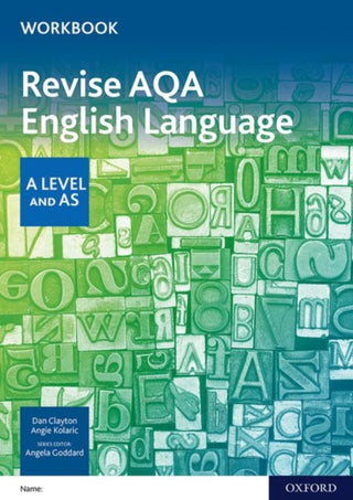 Cover image for 9780198426707 - AQA AS and A Level English Language Revision Workbook