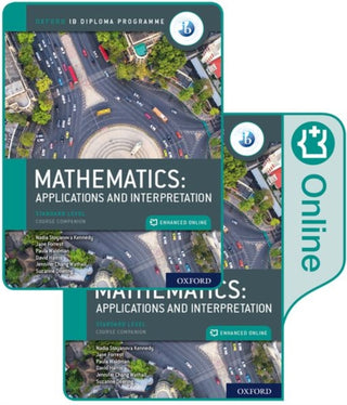 Cover image for 9780198426981 - Oxford IB Diploma Programme: IB Mathematics: applications and interpretation, Standard Level, Print and Enhanced Online Course Book Pack