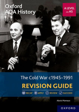 Supplemental image for 9780198432531 - Oxford AQA History for A Level: The Cold War 1945-1991 Revision Guide