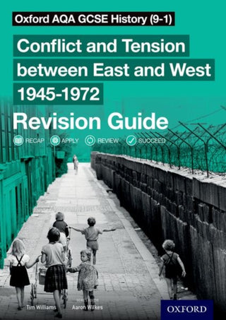 Cover image for 9780198432883 - Oxford AQA GCSE History: Conflict and Tension between East and West 1945-1972 Revision Guide