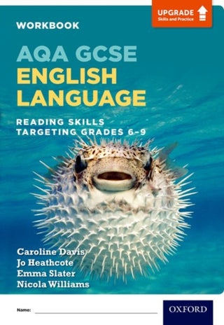 Cover image for 9780198437468 - AQA GCSE English Language: Reading Skills Workbook - Targeting Grades 6-9