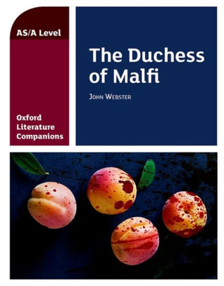 Supplemental image for 9780198437505 - Oxford Literature Companions: The Duchess of Malfi