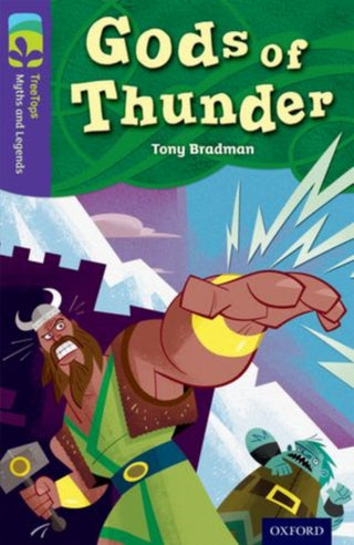 Cover image for 9780198446187 - Oxford Reading Tree TreeTops Myths and Legends: Level 11: Gods Of Thunder