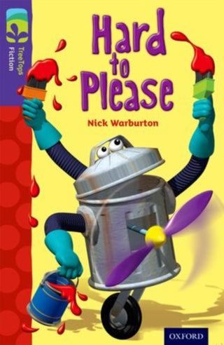 Cover image for 9780198447399 - Oxford Reading Tree TreeTops Fiction: Level 11: Hard to Please