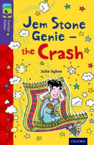 Cover image for 9780198447535 - Oxford Reading Tree TreeTops Fiction: Level 11 More Pack B: Jem Stone Genie - the Crash
