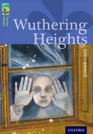 Cover image for 9780198448815 - Oxford Reading Tree TreeTops Classics: Level 17: Wuthering Heights