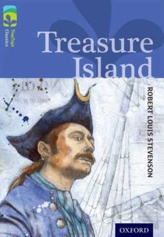 Cover image for 9780198448822 - Oxford Reading Tree TreeTops Classics: Level 17: Treasure Island