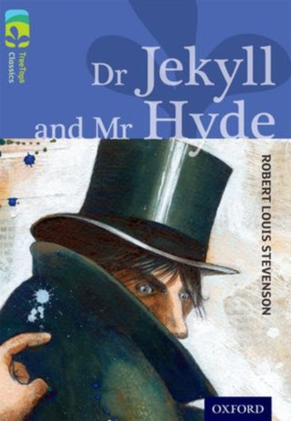 Cover image for 9780198448914 - Oxford Reading Tree TreeTops Classics: Level 17 More Pack A: Dr Jekyll and Mr Hyde