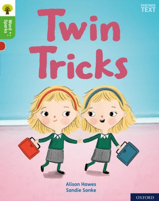 Cover image for 9780198495390 - Oxford Reading Tree Word Sparks: Level 2: Twin Tricks