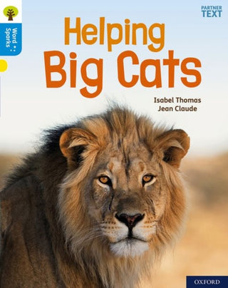 Cover image for 9780198495598 - Oxford Reading Tree Word Sparks: Level 3: Helping Big Cats