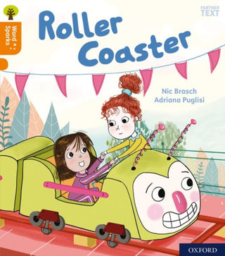 Cover image for 9780198496113 - Oxford Reading Tree Word Sparks: Level 6: Roller Coaster