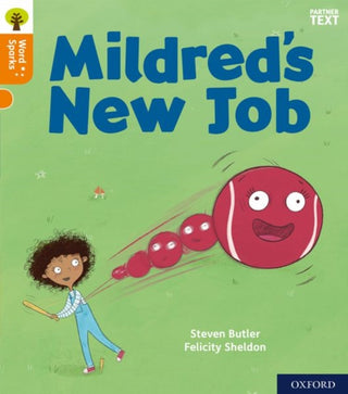 Cover image for 9780198496120 - Oxford Reading Tree Word Sparks: Level 6: Mildred's New Job