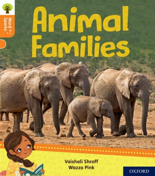 Cover image for 9780198496175 - Oxford Reading Tree Word Sparks: Level 6: Animal Families