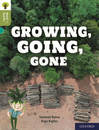 Supplemental image for 9780198496359 - Oxford Reading Tree Word Sparks: Level 7: Growing, Going, Gone