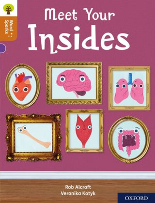 Cover image for 9780198496533 - Oxford Reading Tree Word Sparks: Level 8: Meet Your Insides