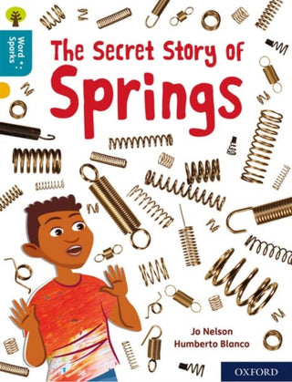 Cover image for 9780198496670 - Oxford Reading Tree Word Sparks: Level 9: The Secret Story of Springs