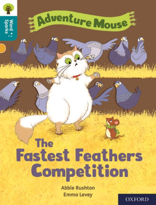 Cover image for 9780198496694 - Oxford Reading Tree Word Sparks: Level 9: The Fastest Feathers Competition