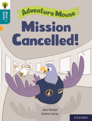 Supplemental image for 9780198496700 - Oxford Reading Tree Word Sparks: Level 9: Mission Cancelled!