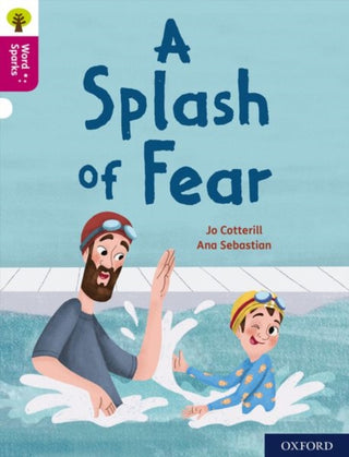 Cover image for 9780198496830 - Oxford Reading Tree Word Sparks: Level 10: A Splash of Fear