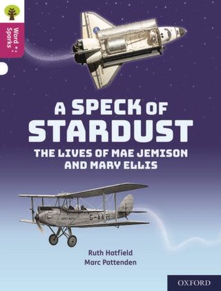 Cover image for 9780198496854 - Oxford Reading Tree Word Sparks: Level 10: A Speck of Stardust