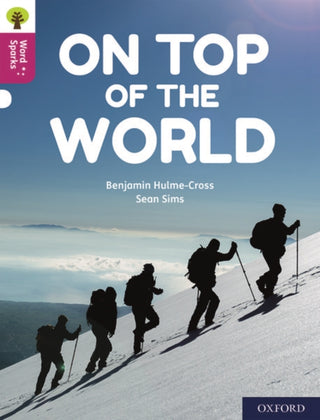 Cover image for 9780198496892 - Oxford Reading Tree Word Sparks: Level 10: On Top of the World