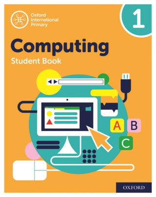 Cover image for 9780198497790 - Oxford International Computing: Student Book 1