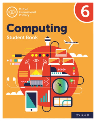 Cover image for 9780198497844 - Oxford International Computing: Student Book 6