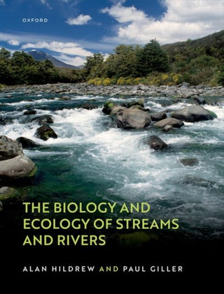 Cover image for 9780198516118 - The Biology and Ecology of Streams and Rivers