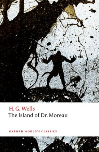 Cover image for 9780198702665 - The Island of Doctor Moreau
