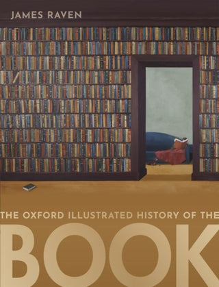 Cover image for 9780198702993 - The Oxford Illustrated History of the Book