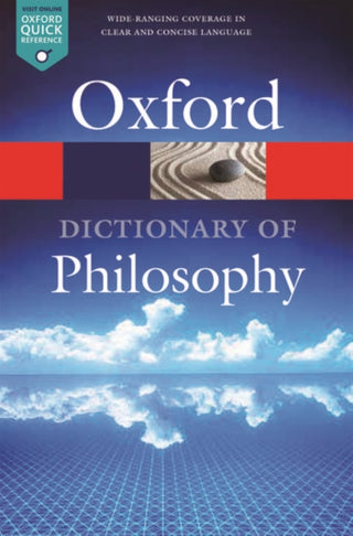 Cover image for 9780198735304 - The Oxford Dictionary of Philosophy