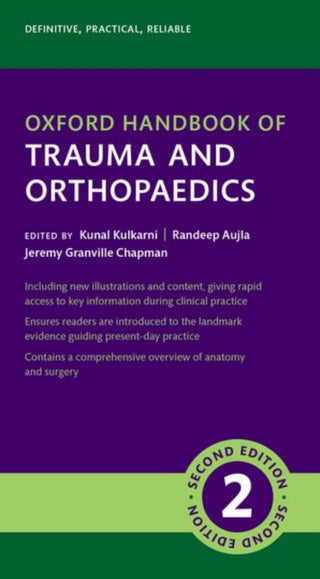Cover image for 9780198738657 - Oxford Handbook of Trauma and Orthopaedics