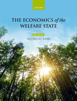 Cover image for 9780198748588 - The Economics of the Welfare State