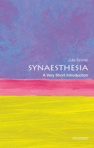 Cover image for 9780198749219 - Synaesthesia
