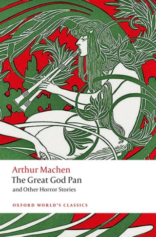 Cover image for 9780198805106 - The Great God Pan and Other Horror Stories